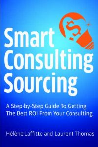Hot of the digital press : Smart Consulting Sourcing - The Book 104 Sourcing de consultoria