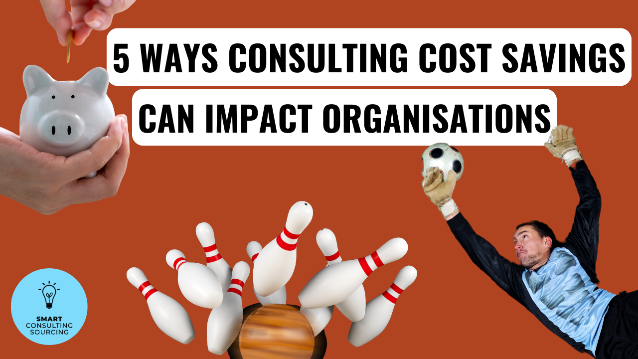 5 maneiras pelas quais a economia de custos de consultoria pode impactar as organizações 3 5 Ways Consulting Cost Savings Can Impact Organisations