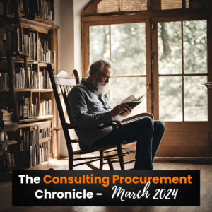 The Consulting Procurement Chronicle – March 2024 20 The Consulting Procurement Chronicle – março de 2024